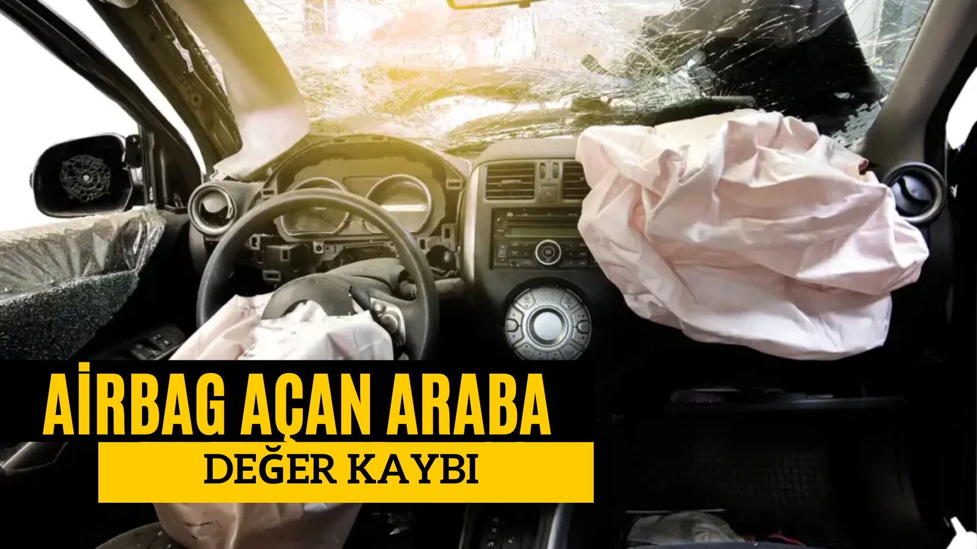 airbag acmis araba deger kaybi